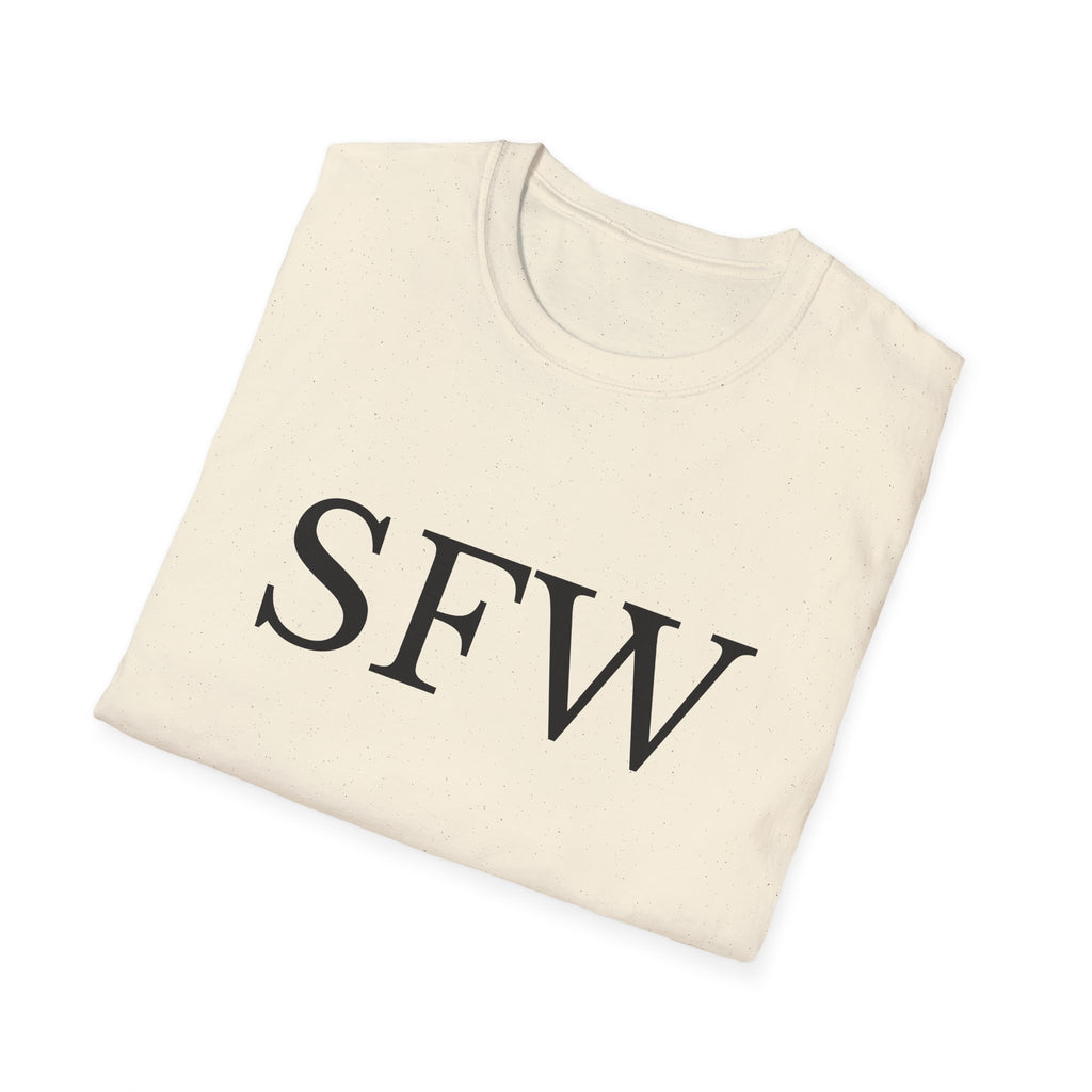 Slightly Safe For Work Shirt T-Shirt | Funny Sarcastic Office Tee
